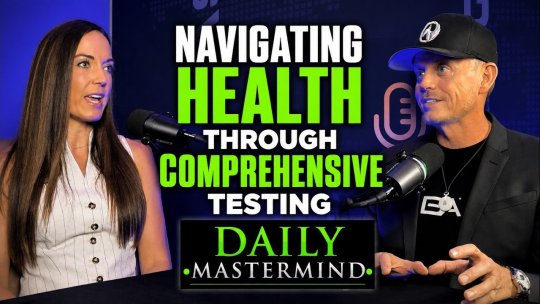 The Daily Mastermind - Navigating Health Through Comprehensive Testing with Christy Stiger