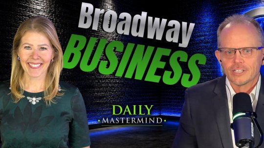 The Daily Mastermind - The Business Behind Broadway Magic With Sue Gilad